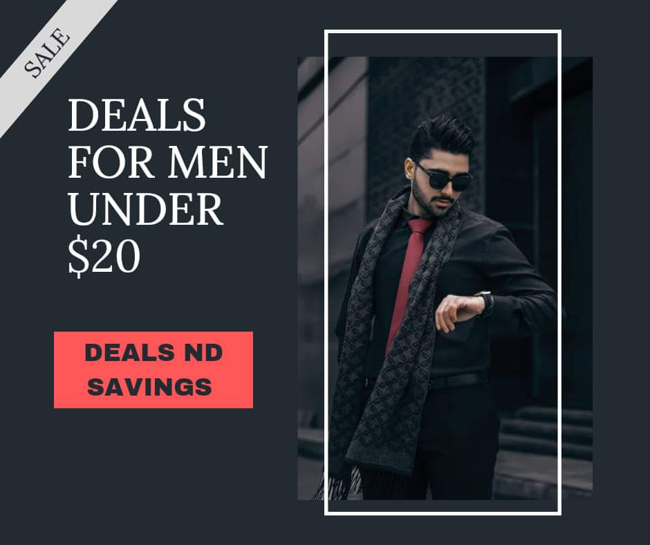 GET GREAT DEALS FOR MEN UNDER $20 DEALS ND SAVINGS 💸💸